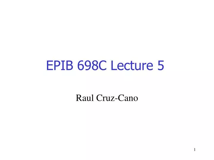 epib 698c lecture 5