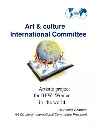 Art &amp; culture International Committee