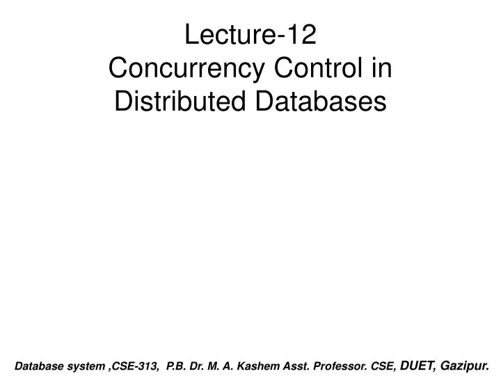 lecture 12 concurrency control in distributed databases