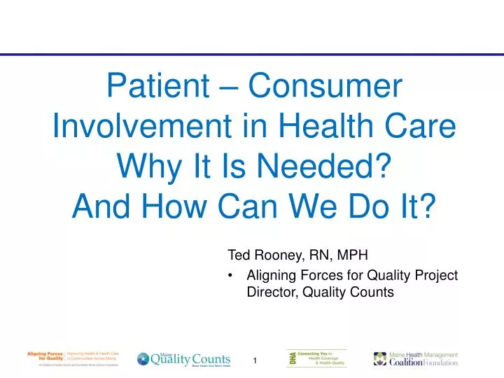 patient consumer involvement in health care why it is needed and how can we do it