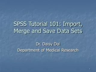 spss tutorial 101 import merge and save data sets