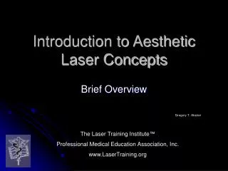 Introduction to Aesthetic Laser Concepts