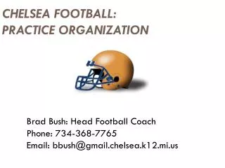 CHELSEA FOOTBALL: PRACTICE ORGANIZATION