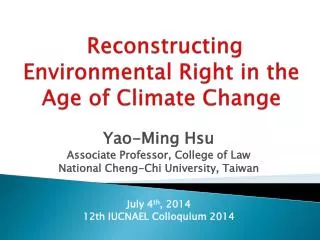Reconstructing Environmental Right in the Age of Climate Change