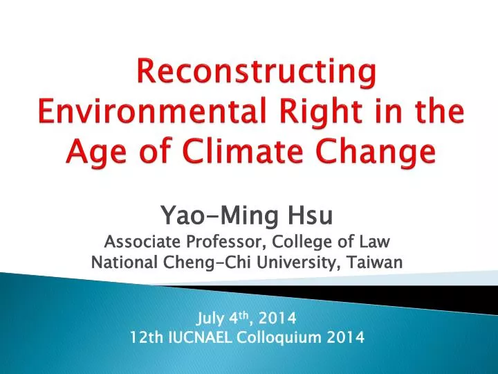 reconstructing environmental right in the age of climate change