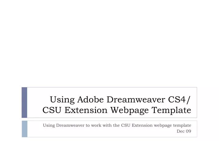 using adobe dreamweaver cs4 csu extension webpage template