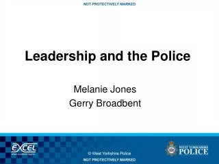 Leadership and the Police