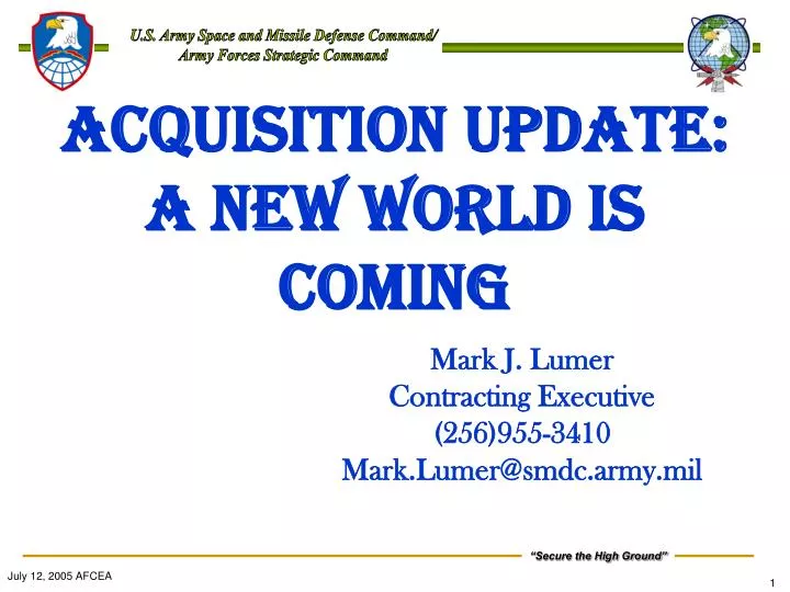 acquisition update a new world is coming