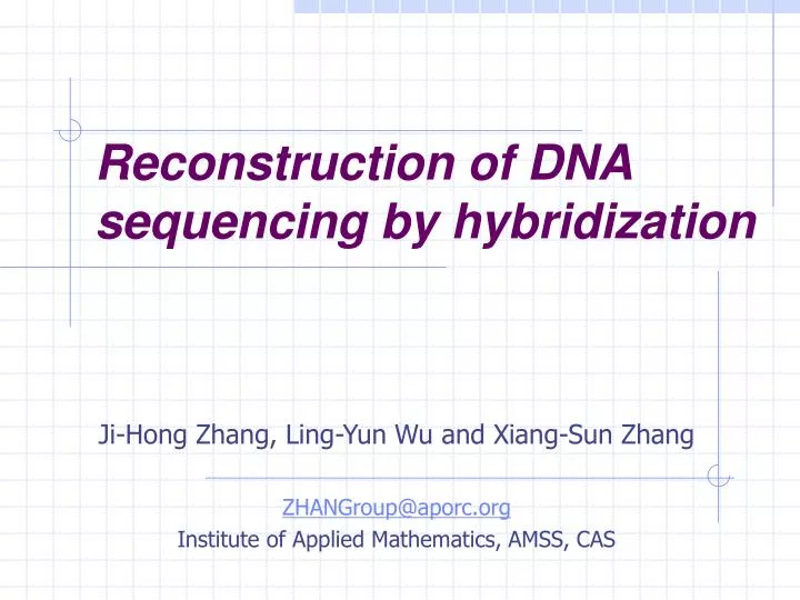 reconstruction of dna sequencing by hybridization