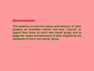 Ethnocentrism: