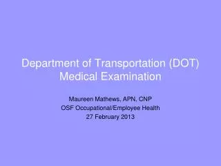 department of transportation dot medical examination