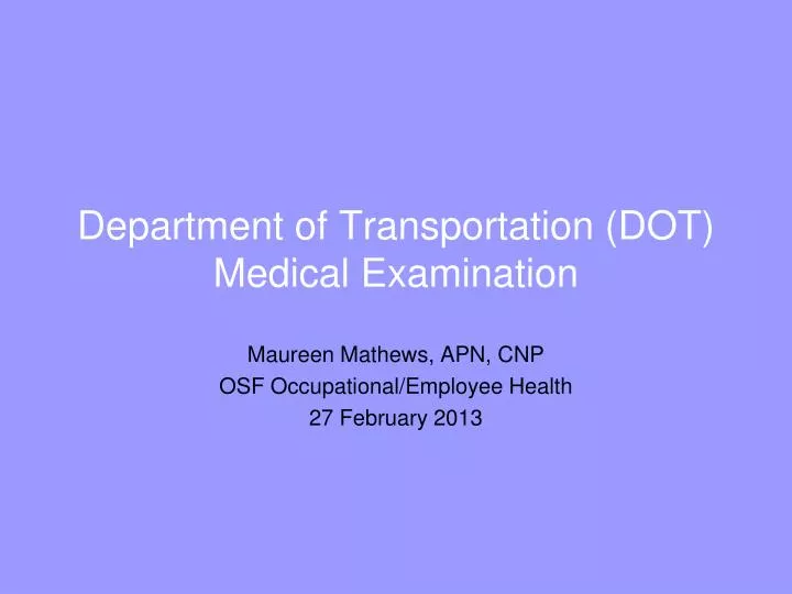 department of transportation dot medical examination