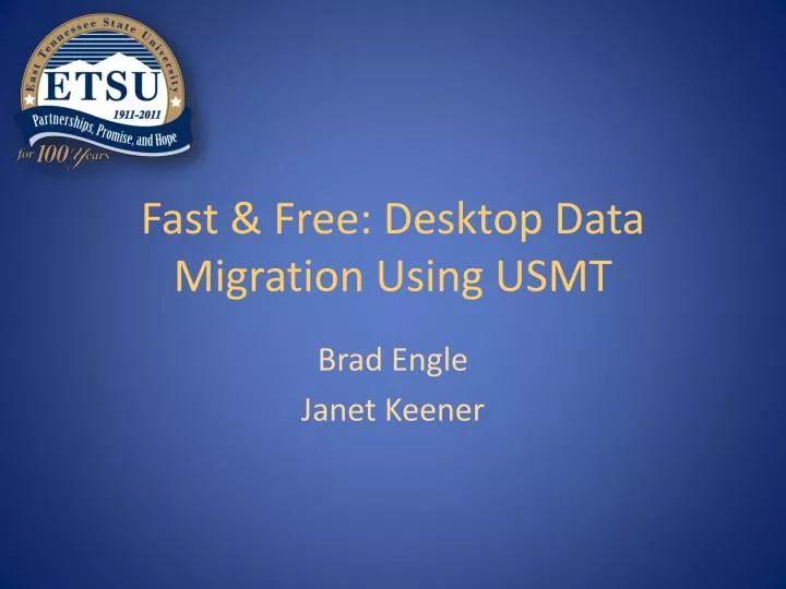 fast free desktop data migration using usmt
