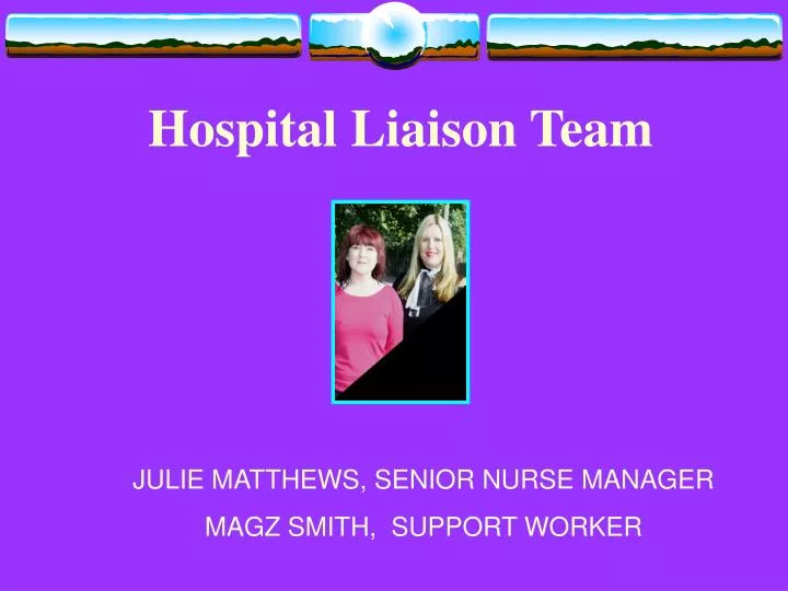 hospital liaison team