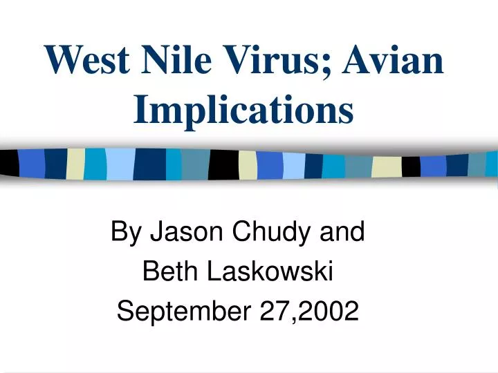 west nile virus avian implications