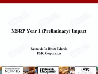 MSRP Year 1 (Preliminary) Impact