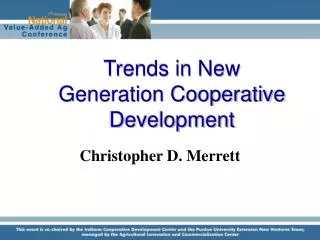 Trends in New Generation Cooperative Development