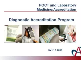 POCT and Laboratory Medicine/Accreditation