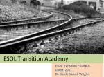 ESOL Transition Academy - slide 1