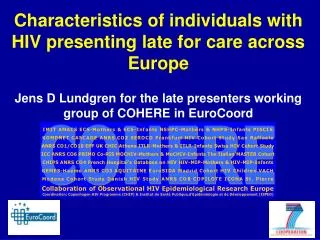 Characteristics of individuals with HIV presenting late for care across Europe
