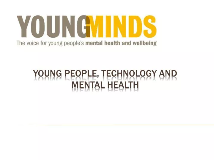young people technology and mental health