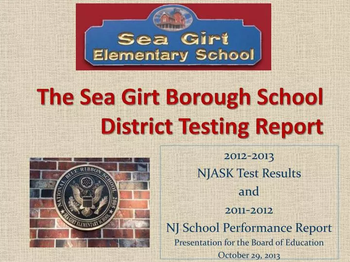 the sea girt borough school district testing report