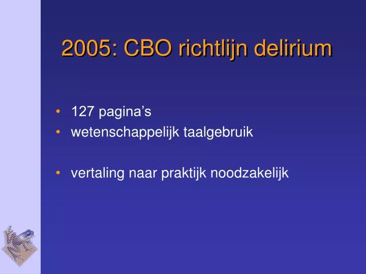 2005 cbo richtlijn delirium