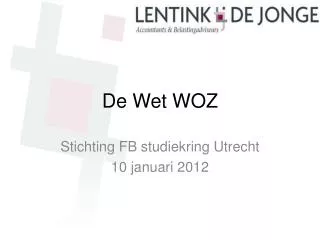 de wet woz