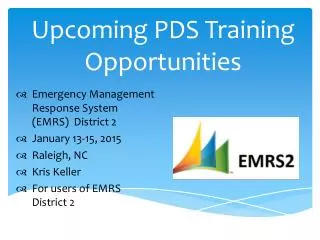 Upcoming PDS Training Opportunities