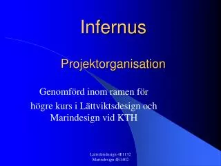 infernus projektorganisation