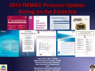 2010 REMAC Protocol Update: Acting on the Evidence