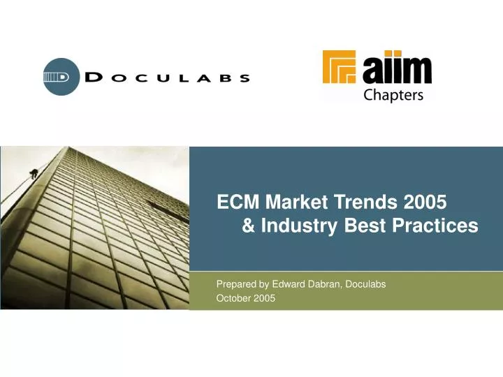 ecm market trends 2005 industry best practices