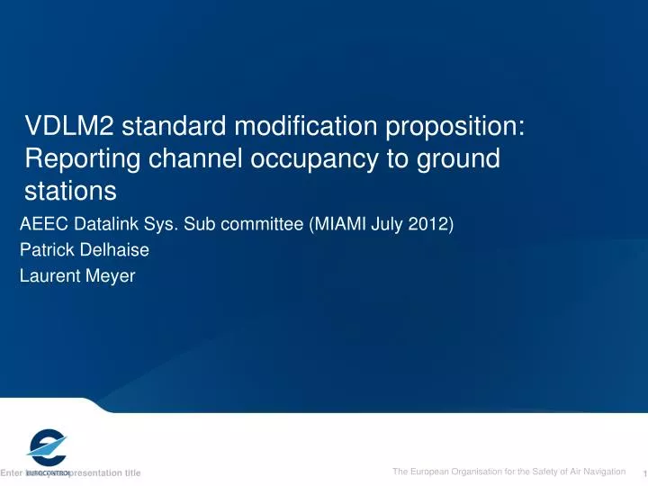 vdlm2 standard modification proposition reporting channel occupancy to ground stations