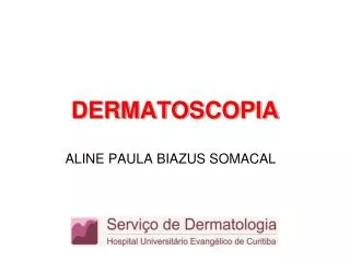 dermatoscopia