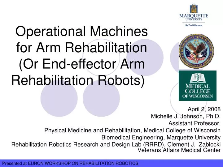 operational machines for arm rehabilitation or end effector arm rehabilitation robots
