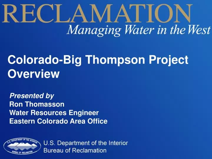 presented by ron thomasson water resources engineer eastern colorado area office