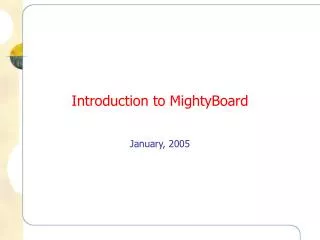 Introduction to MightyBoard