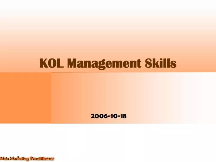 kol management skills