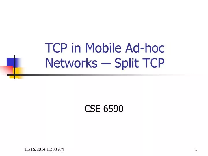 tcp in mobile ad hoc networks split tcp