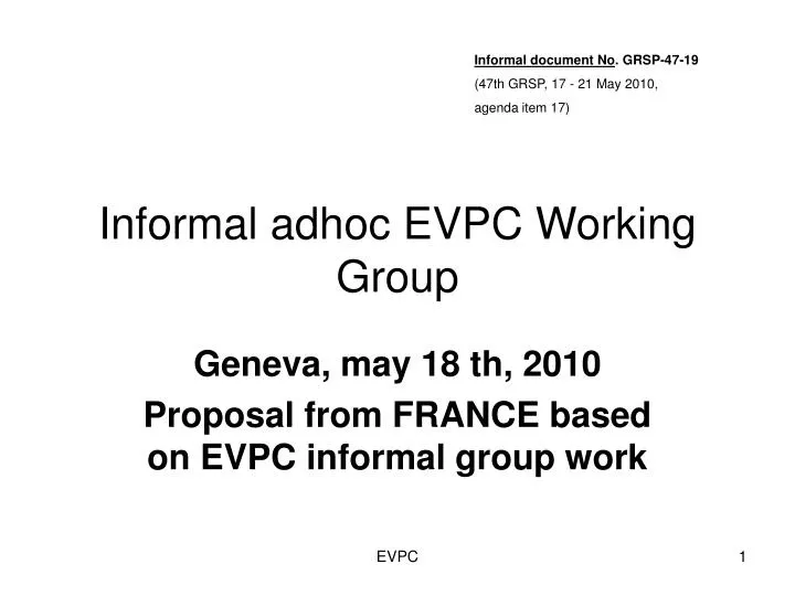 informal adhoc evpc working group
