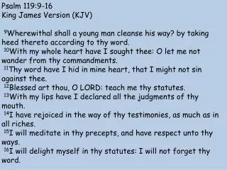 Psalm 119:9-16 King James Version (KJV)