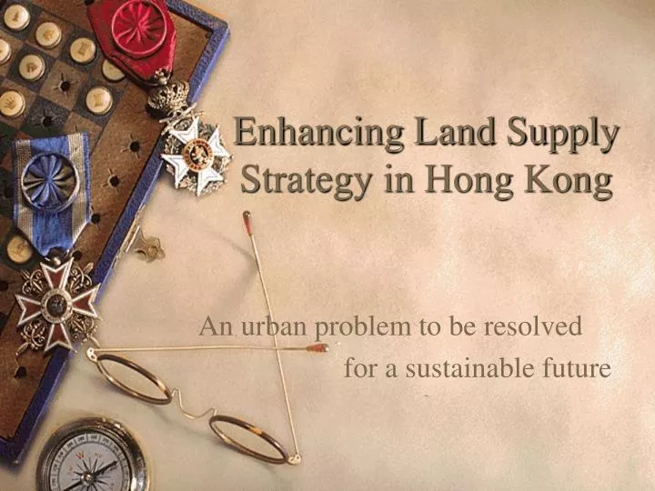 enhancing land supply strategy in hong kong