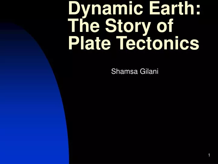 dynamic earth the story of plate tectonics