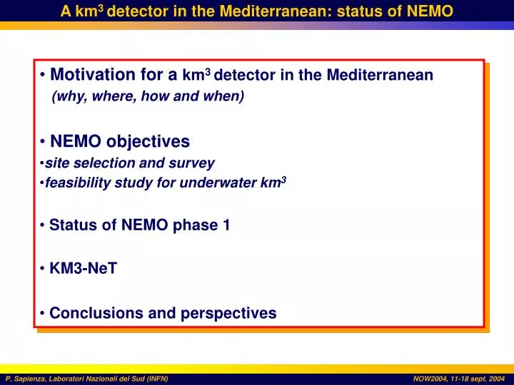 a km 3 detector in the mediterranean status of nemo