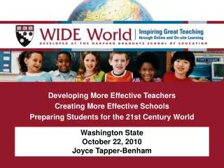 Developing More Effective Teachers Creating More Effective Schools