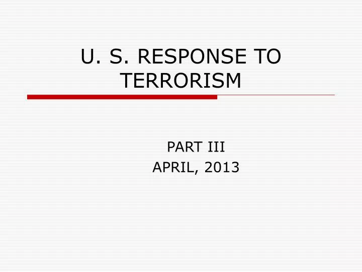 u s response to terrorism