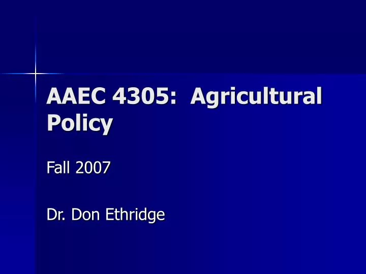 aaec 4305 agricultural policy