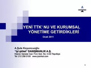 yen ttk nu ve kurumsal y net me get rd kler ocak 2011