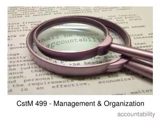 CstM 499 - Management &amp; Organization