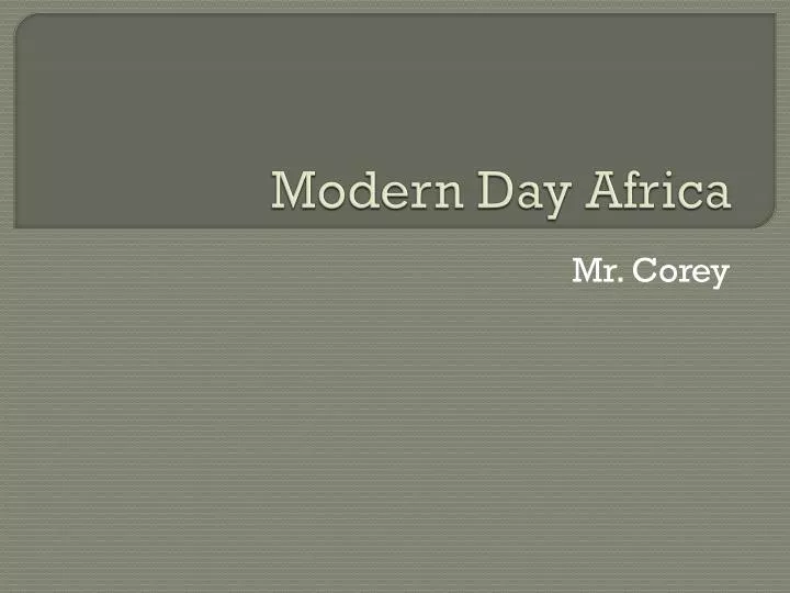 modern day africa